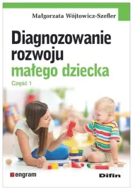 diagnozowanie-rozwoju-cz-1-wojtowicz-szefler