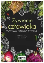 zywienie-czlowieka-podstawy-nauki-o-zywieniu-t-1