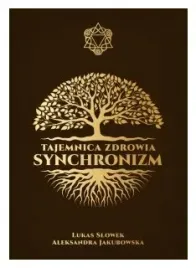 tajemnica-zdrowia-synchronizm-jakubowska