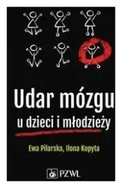 udar-mozgu-u-dzieci-i-mlodziezy-ewa-pilarska