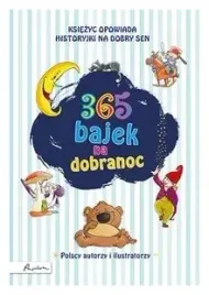365-bajek-na-dobranoc-ksiezyc-opowiada-historyjki