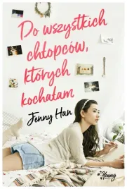 do-wszystkich-chlopcow-ktorych-kochalam-tom-1