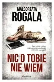 nic-o-tobie-nie-wiem-tom-2-malgorzata-rogala