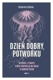 dzien-dobry-potworku-catherine-gildiner