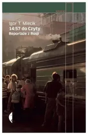 14-57-do-czyty-reportaze-z-rosji-wydanie-2