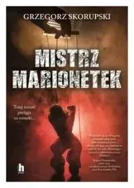 mistrz-marionetek-grzegorz-skorupski