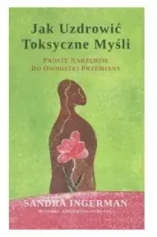 jak-uzdrowic-toksyczne-mysli-sandra-ingerman