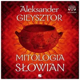 mitologia-slowian-audiobook-gieysztor-aleksander