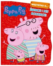 peppa-pig-wszystko-o-swince-i-jej-rodzince