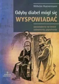 huenermann-gdyby-diabel-mogl-sie-wyspowiadac