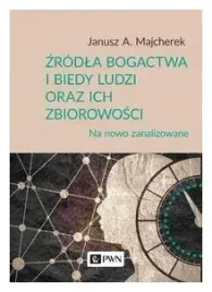 zrodla-bogactwa-i-biedy-ludzi-oraz-ich-zbiorowosci