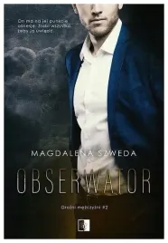 obserwator-grozni-mezczyzni-tom-2-m-szweda