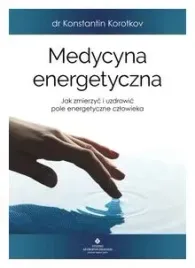 medycyna-energetyczna-konstantin-korotkov