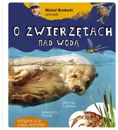 michal-brodacki-opowiada-o-zwierzetach-nad-woda