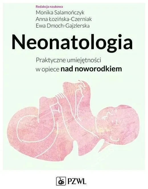 neonatologia-monika-salamonczyk-pzwl