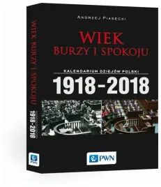 piasecki-wiek-burzy-i-spokoju-kalendarium-dziejow