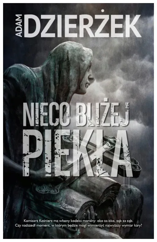 nieco-blizej-piekla-adam-dzierzek