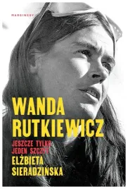 wanda-rutkiewicz-jeszcze-tylko-jeden-szczyt