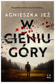 w-cieniu-gory-agnieszka-jez