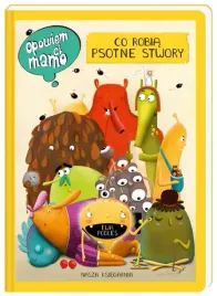 opowiem-ci-mamo-co-robia-psotne-stwory-e-podles