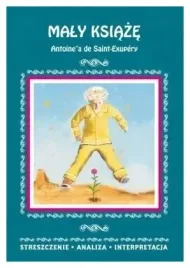 maly-ksiaze-antoine-de-saint-exupery-streszczenie