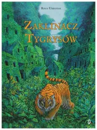 zaklinacz-tygrysow-roch-urbaniak