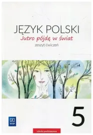 dobrowolska-jutro-pojde-w-swiat-jezyk-polski-5