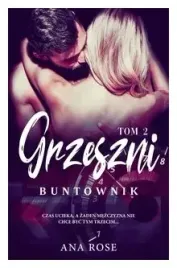 buntownik-grzeszni-tom-2-ana-rose