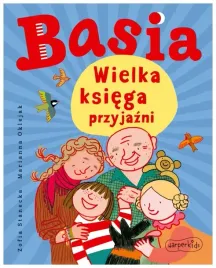 basia-wielka-ksiega-przyjazni-zofia-stanecka