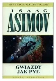 imperium-galaktyczne-cz-1-gwiazdy-jak-pyl-isaac