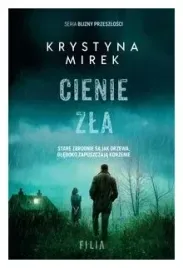 cienie-zla-blizny-przeszlosci-tom-3-k-mirek