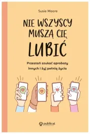 nie-wszyscy-musza-cie-lubic-susie-moore