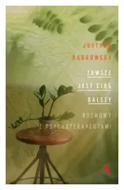 zawsze-jest-ciag-dalszy-justyna-dabrowska