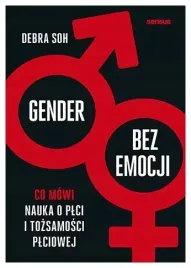 gender-bez-emocji-co-mowi-nauka-o-plci-debra