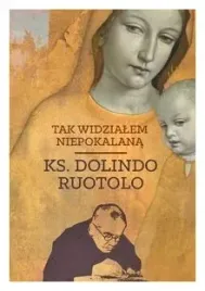 tak-widzialem-niepokalana-ks-dolindo-ruotolo