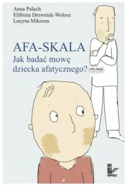 afa-skala-jak-badac-mowe-dziecka-afatycznego-