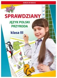 sprawdziany-jezyk-polski-przyroda-klasa-3