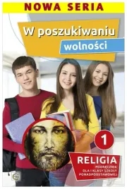 w-poszukiwaniu-wolnosci-1-religia-podrecznik