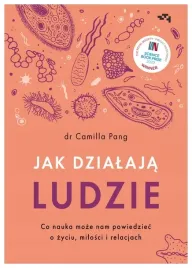 jak-dzialaja-ludzie-dr-camilla-pang