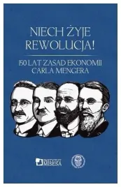 niech-zyje-rewolucja-150-lat-zasad-ekonomii