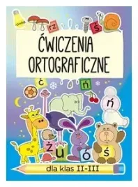 cwiczenia-ortograficzne-dla-klas-ii-iii