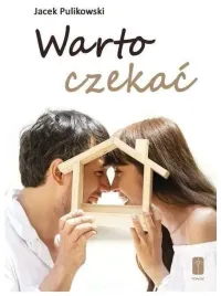 warto-czekac-jacek-pulikowski