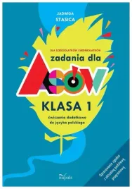 zadania-dla-asow-klasa-1-jadwiga-stasica