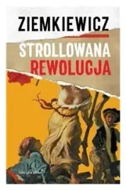 strollowana-rewolucja-rafal-a-ziemkiewicz