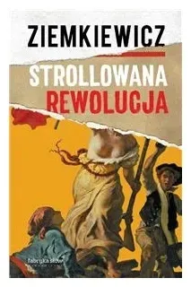 strollowana-rewolucja-rafal-a-ziemkiewicz