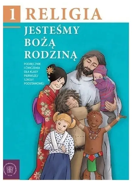 Religia SP 1 podr. Jesteśmy Bożą Rodziną -