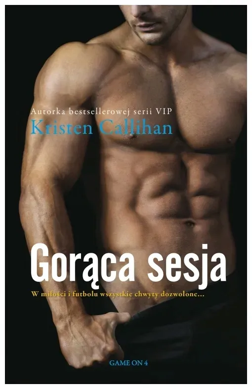 goraca-sesja-game-on-tom-4-kristen-callihan