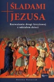 sladami-jezusa-rozwazania-drogi-krzyzowej