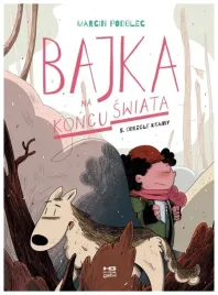 odlegle-krainy-bajka-na-koncu-swiata-tom-5