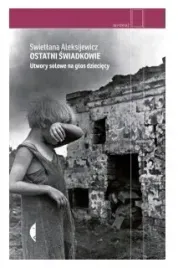 ostatni-swiadkowie-swietlana-aleksijewicz